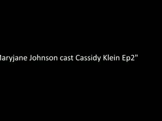 Maryjane johnson cast cassidy klein ep2